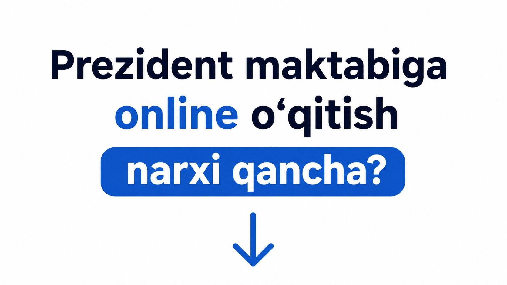 Prezident maktabiga | Online tayyorlov